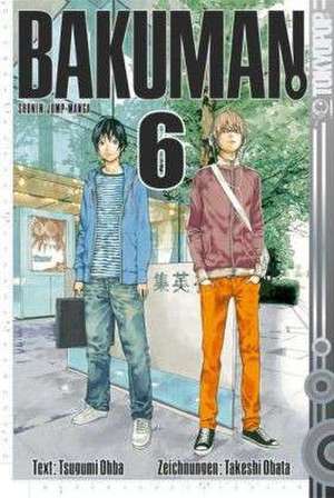 Bakuman. 06 de Tsugumi Ohba