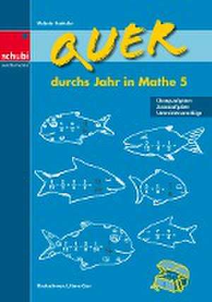 Quer durchs Jahr in Mathe 5 de Melanie Hunkeler