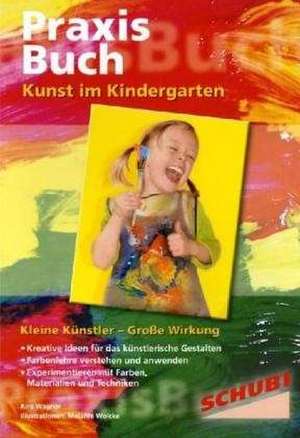 Kunst im Kindergarten de Kira Wagner