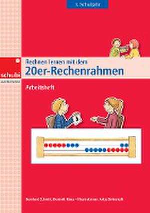 Rechnen lernen mit dem 20er-Rechenrahmen de Bernhard Schmitt