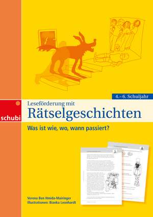 Leseförderung mit Rätselgeschichten für das 4. - 6. Schuljahr de Verena Ben Hmida-Mairinger