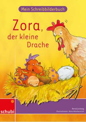 Zora der kleine Drache de Bernd Jockweg