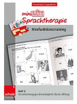 miniLÜK-Sprachtherapie - Hirnfunktionstraining. Heft 4 de Christian Steiner