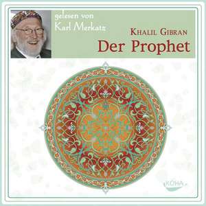 Der Prophet. Audio CD de Kahlil Gibran