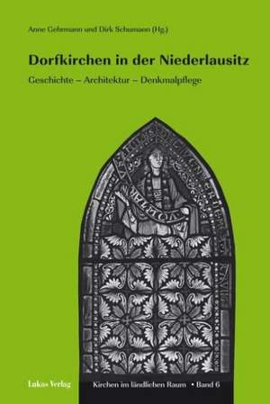 Dorfkirchen in der Niederlausitz de Anne Gehrmann