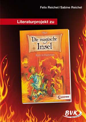 Literaturprojekt zu Rom in Flammen de Felix Reichel