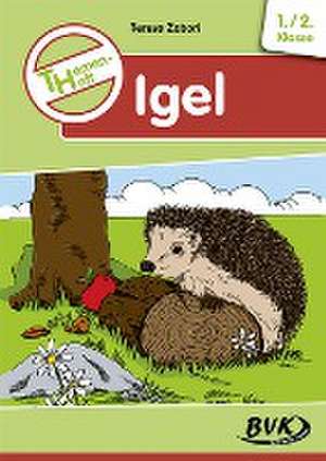 Themenheft Igel 1./2. Klasse de Teresa Zabori