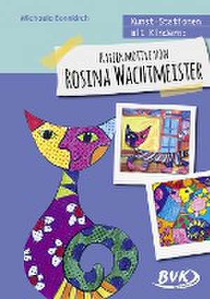 Kunst-Stationen mit Kindern: Katzenmotive von Rosina Wachtmeister de Michaela Bonnkirch