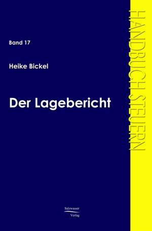 Der Lagebericht de Heike Bickel