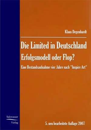 Die Limited in Deutschland - Erfolgsmodell oder Flop? de Klaus Degenhardt