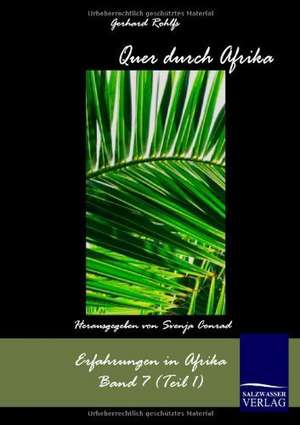 Quer durch Afrika de Gerhard Rohlfs