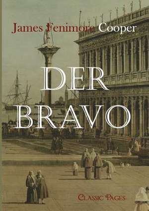 Der Bravo de James Fenimore Cooper