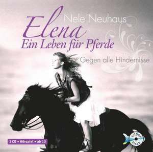 Elena: Ein Leben für Pferde 01 de Nele Neuhaus