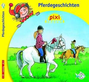 Pixi Hören. Pferdegeschichten de Nina Hoger