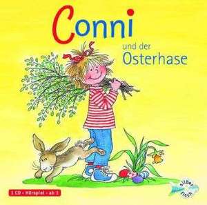 Meine Freundin Conni. Conni und der Osterhase de Liane Schneider