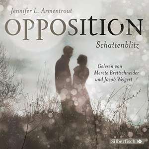 Opposition. Schattenblitz de Jennifer L. Armentrout