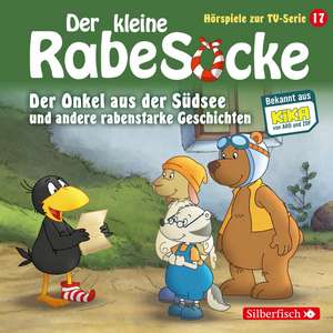 17: ONKEL AUS DER SÜDSEE (HÖRSPIEL ZUR TV-SERIE) de Der Kleine Rabe Socke