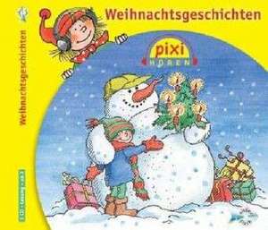 Pixi Hören Weihnachtsgeschichten de Singa Gätgens