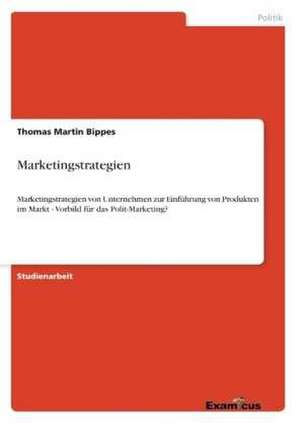 Marketingstrategien de Thomas Martin Bippes