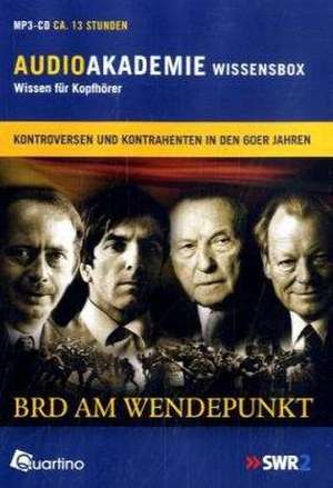 BRD am Wendepunkt