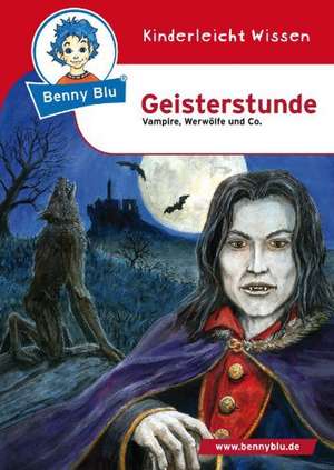 Benny Blu - Geisterstunde de Doris Wirth