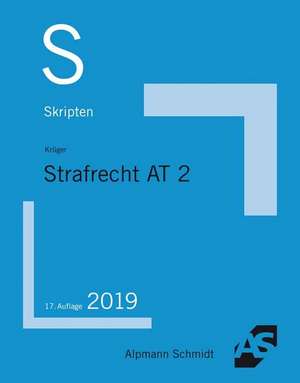 Skript Strafrecht AT 2 de Rolf Krüger