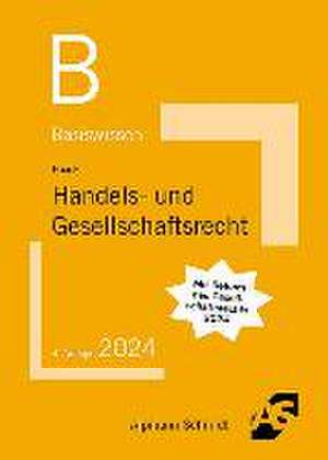 Basiswissen Handels- und Gesellschaftsrecht de Claudia Haack