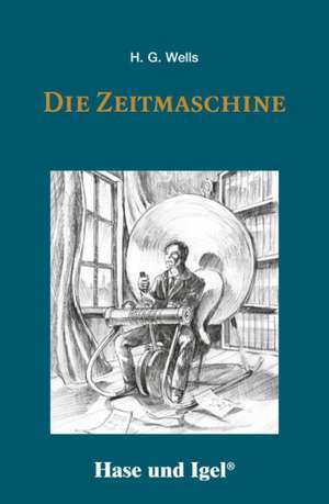 Die Zeitmaschine de H. G. Wells