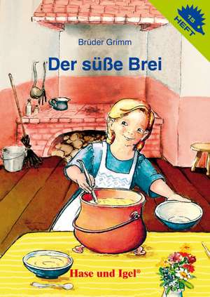 Der süße Brei de Jacob Grimm