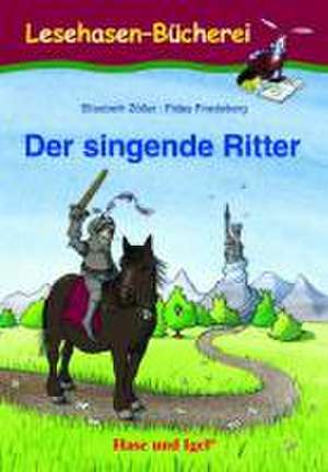 Der singende Ritter de Elisabeth Zöller