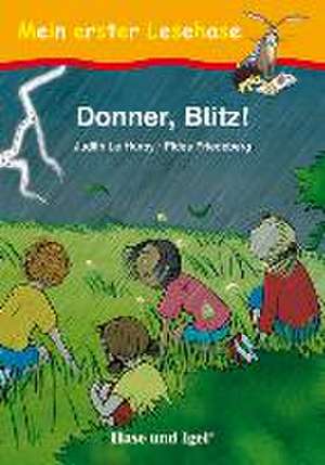 Donner, Blitz! de Judith Le Huray