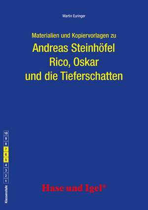 Rico, Oskar 01 und die Tieferschatten. Begleitmaterial de Martin Euringer