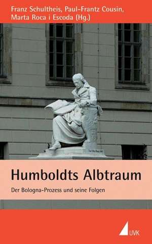 Humboldts Albtraum de Franz Schultheis