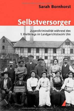 Selbstversorger de Sarah Bornhorst