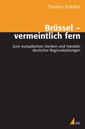 Brüssel - vermeintlich fern de Torsten Schäfer