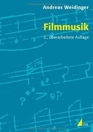 Filmmusik de Andreas Weidinger