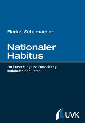 Nationaler Habitus de Florian Schumacher