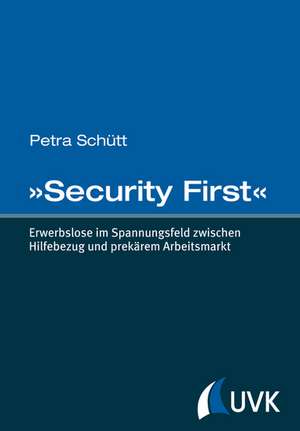 »Security First« de Petra Schütt