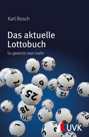 Das aktuelle Lottobuch de Karl Bosch