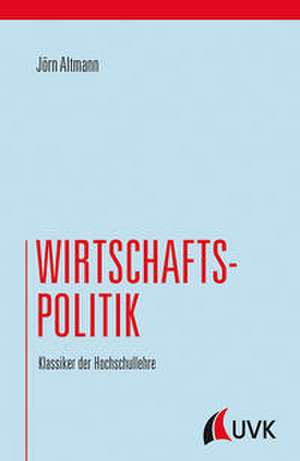 Wirtschaftspolitik de Jörn Altmann