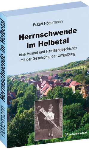 Herrnschwende im Helbetal de Eckart Höttermann