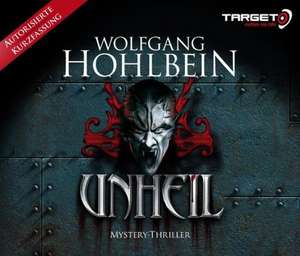 UNHEIL de Wolfgang Hohlbein