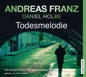 Todesmelodie de Andreas Franz