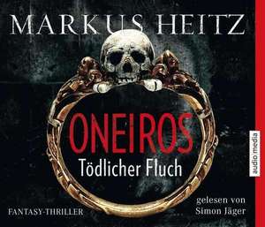 Oneiros de Markus Heitz