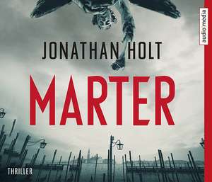 Marter de JONATHAN HOLT