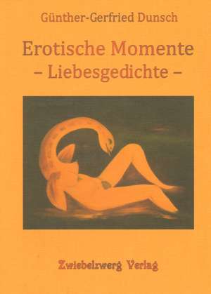 Erotische Momente de Günther-Gerfried Dunsch