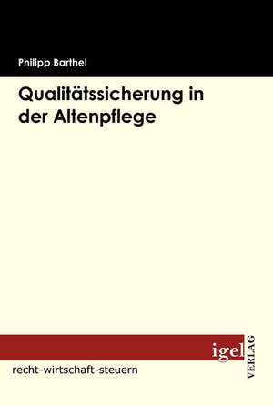 Qualit Tssicherung in Der Altenpflege: Physical Illnesses for Dogs, Cats, Small Animals & Horses de Philipp Barthel