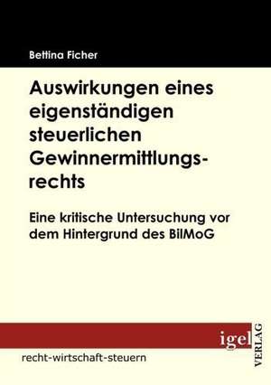 Auswirkungen Eines Eigenst Ndigen Steuerlichen Gewinnermittlungsrechts: Physical Illnesses for Dogs, Cats, Small Animals & Horses de Bettina Ficher