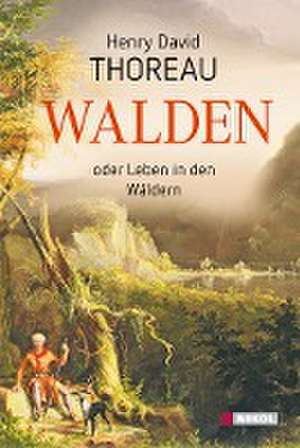 Walden de Henry David Thoreau