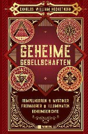 Geheime Gesellschaften de Charles William Heckethorn